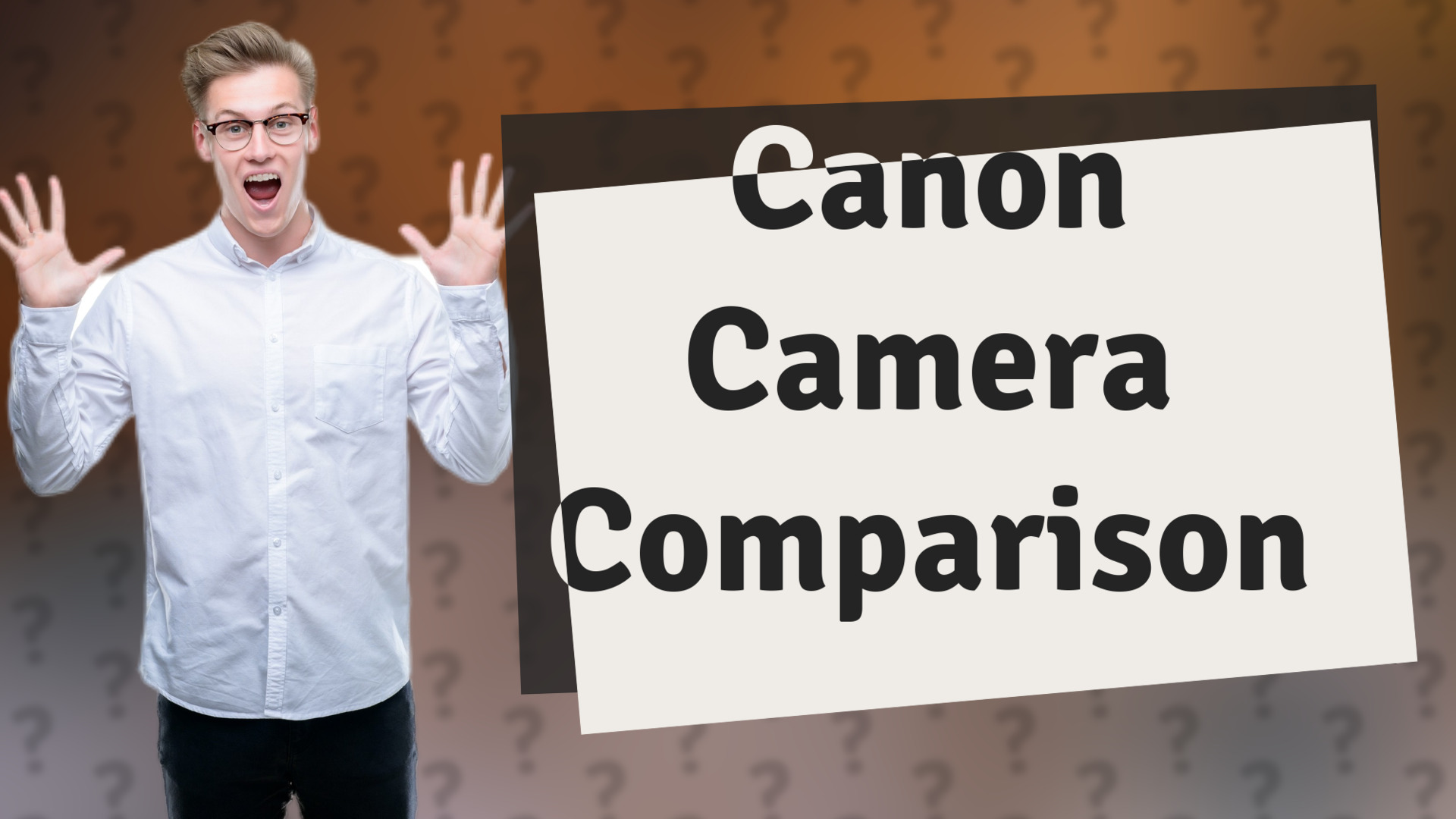 Canon Camera Comparison