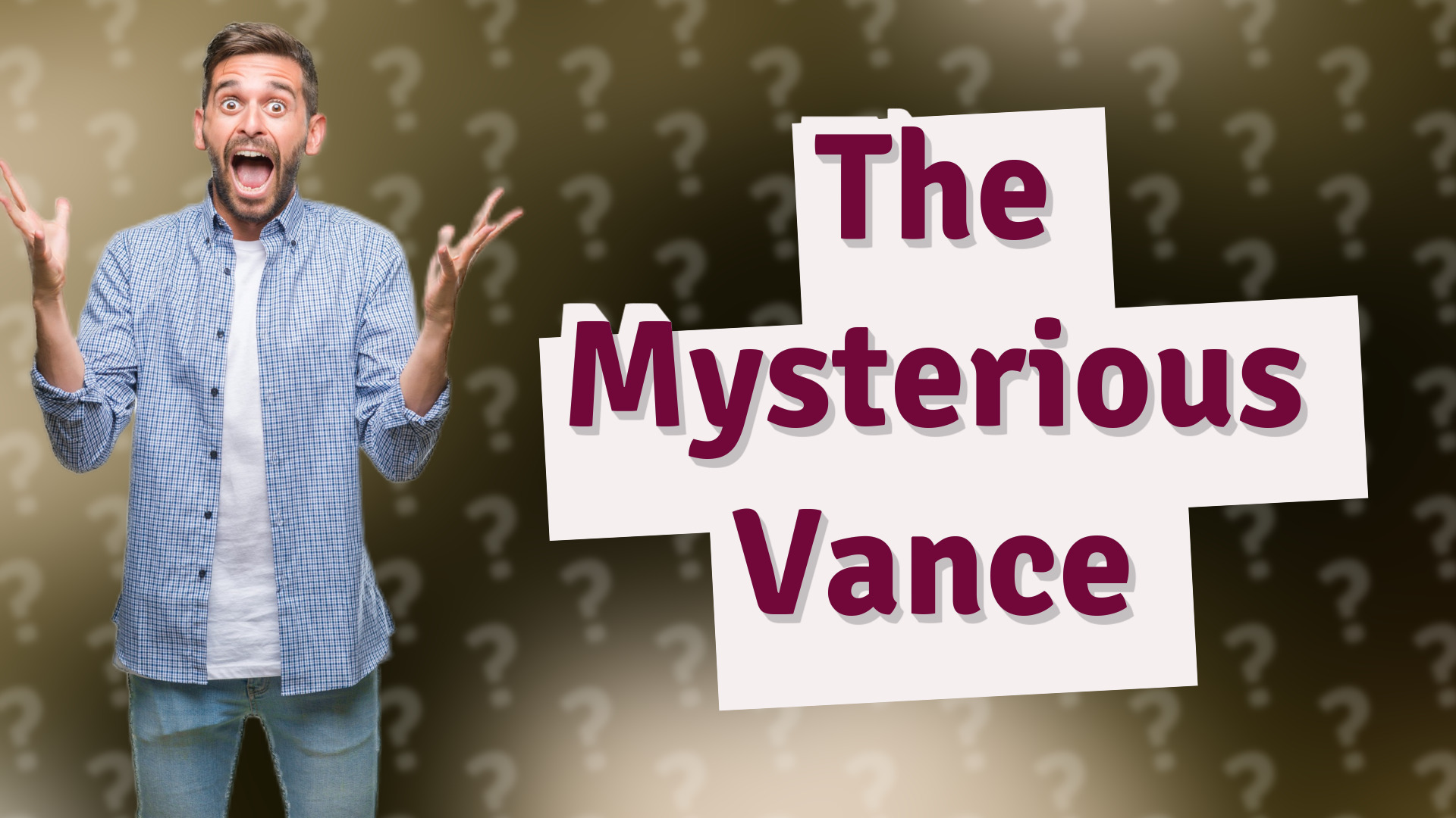 The Mysterious Vance