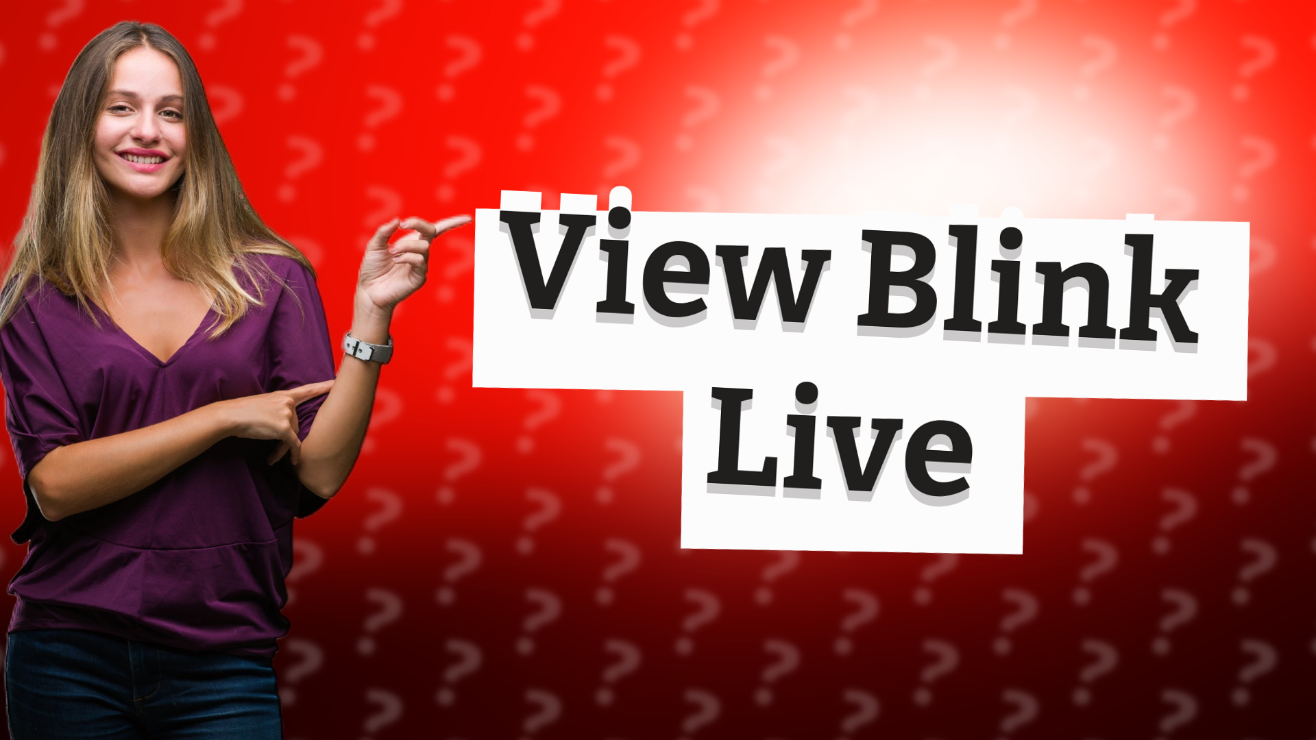 View Blink Live