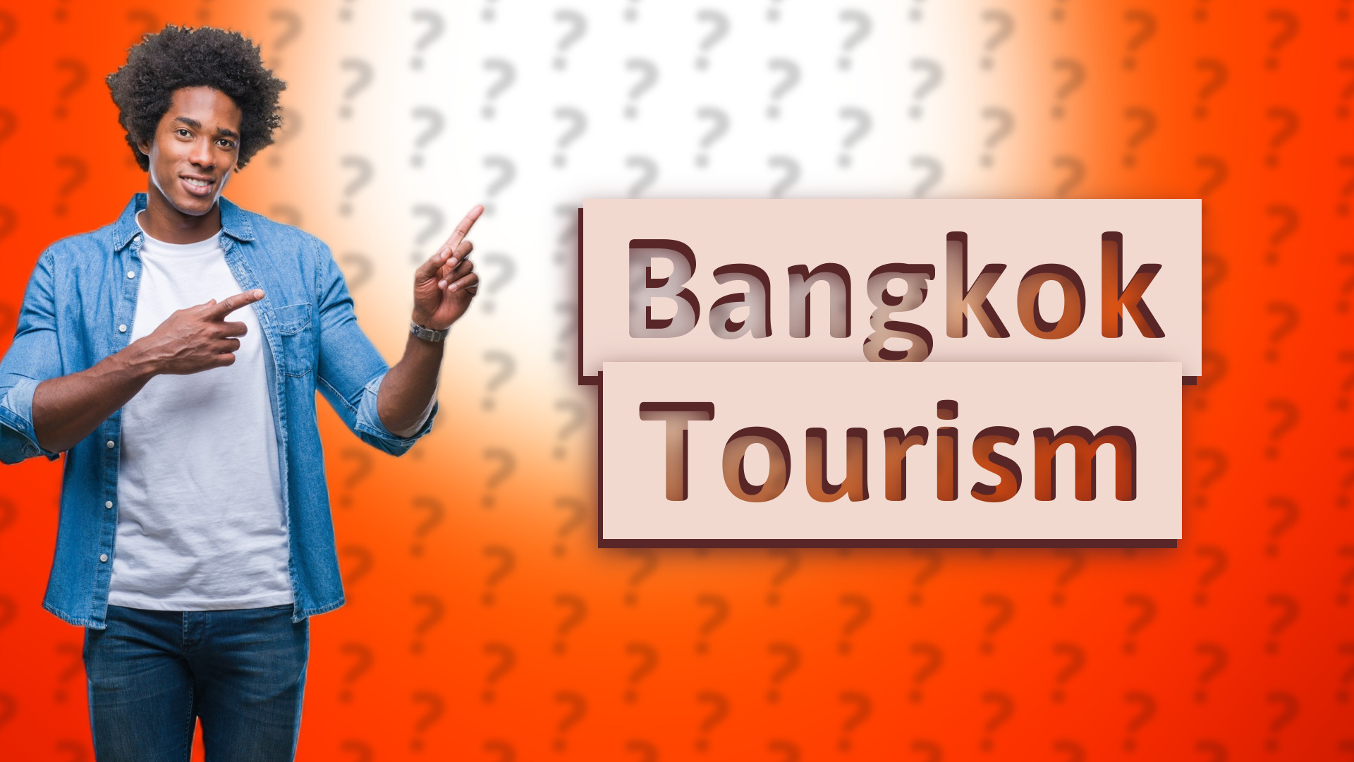 Bangkok Tourism