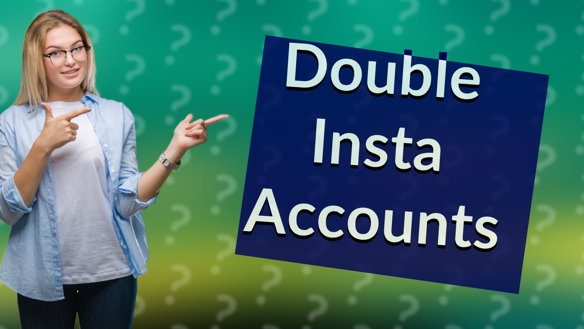 Double Insta Accounts
