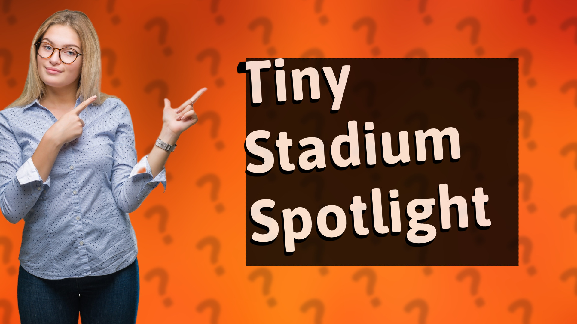 Tiny Stadium Spotlight