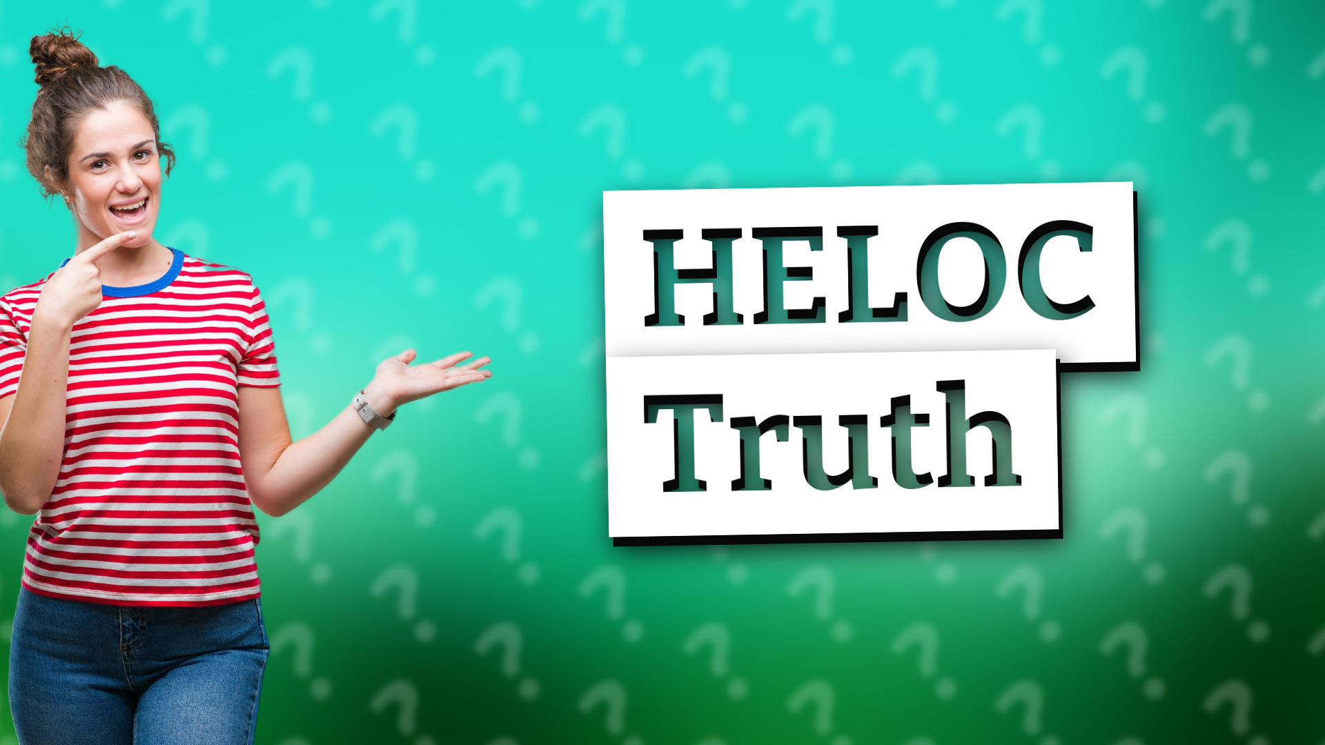 HELOC Truth