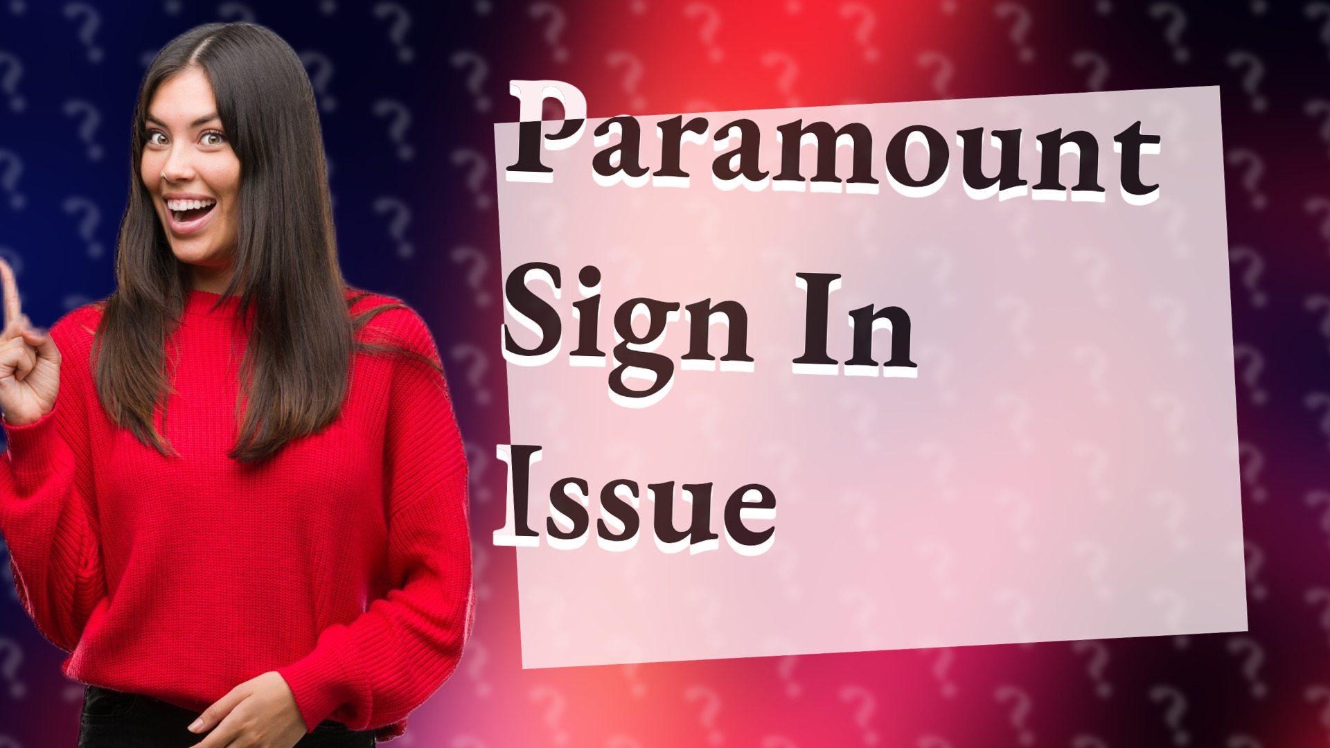 Paramount Sign In Issue