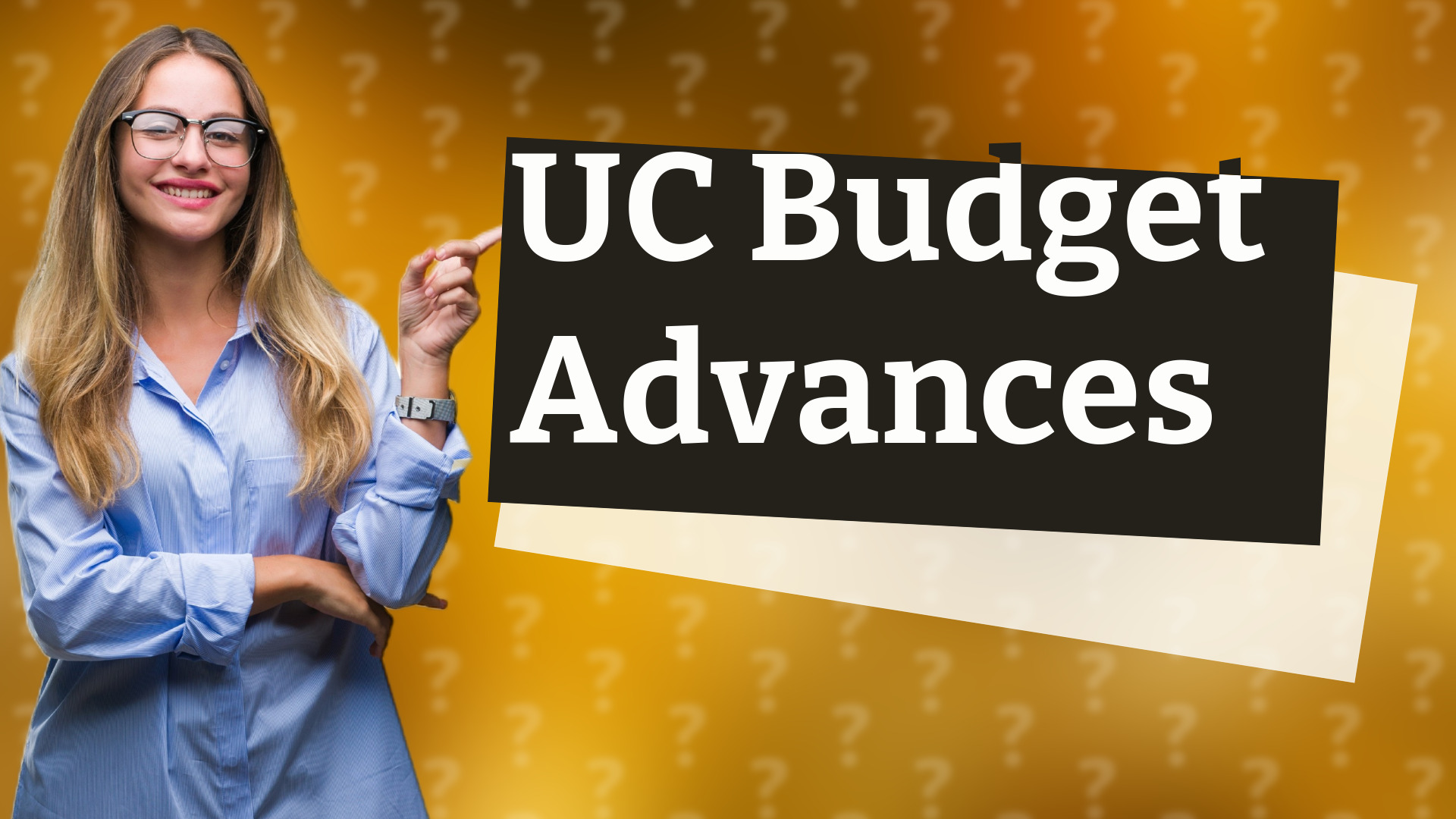 UC Budget Advances