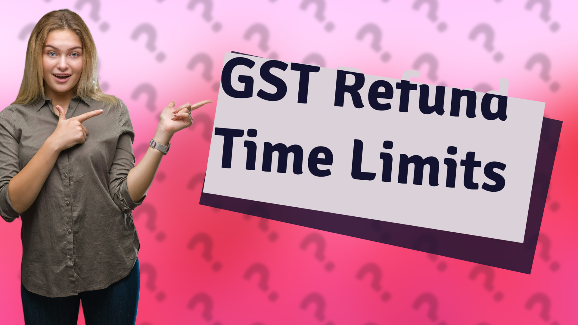 GST Refund Time Limits