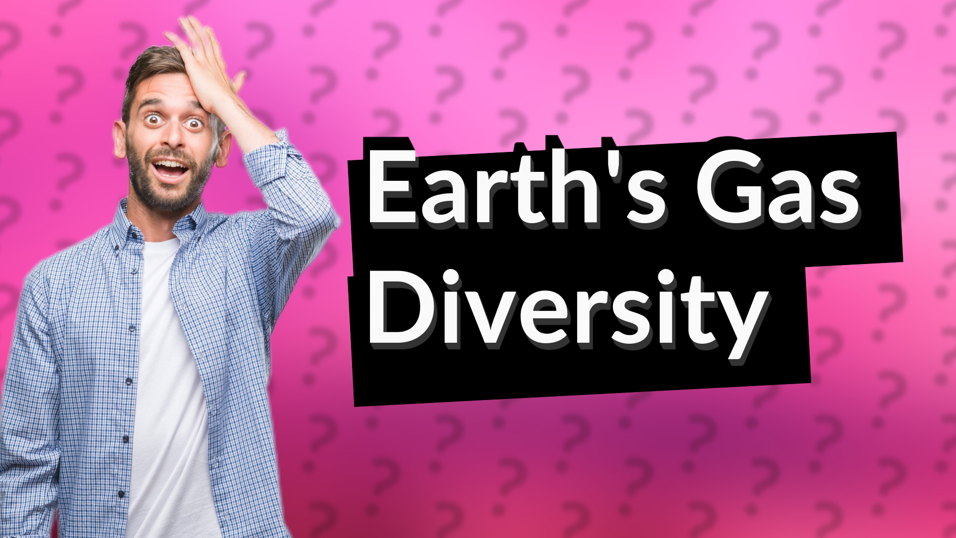 Earth's Gas Diversity