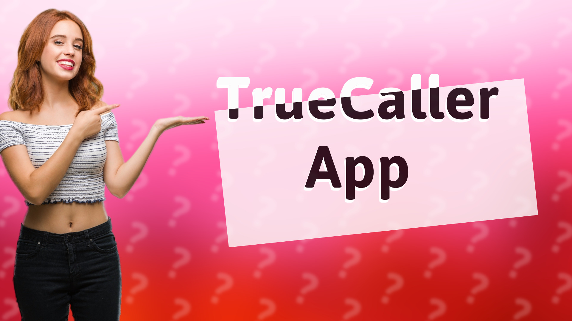 TrueCaller App