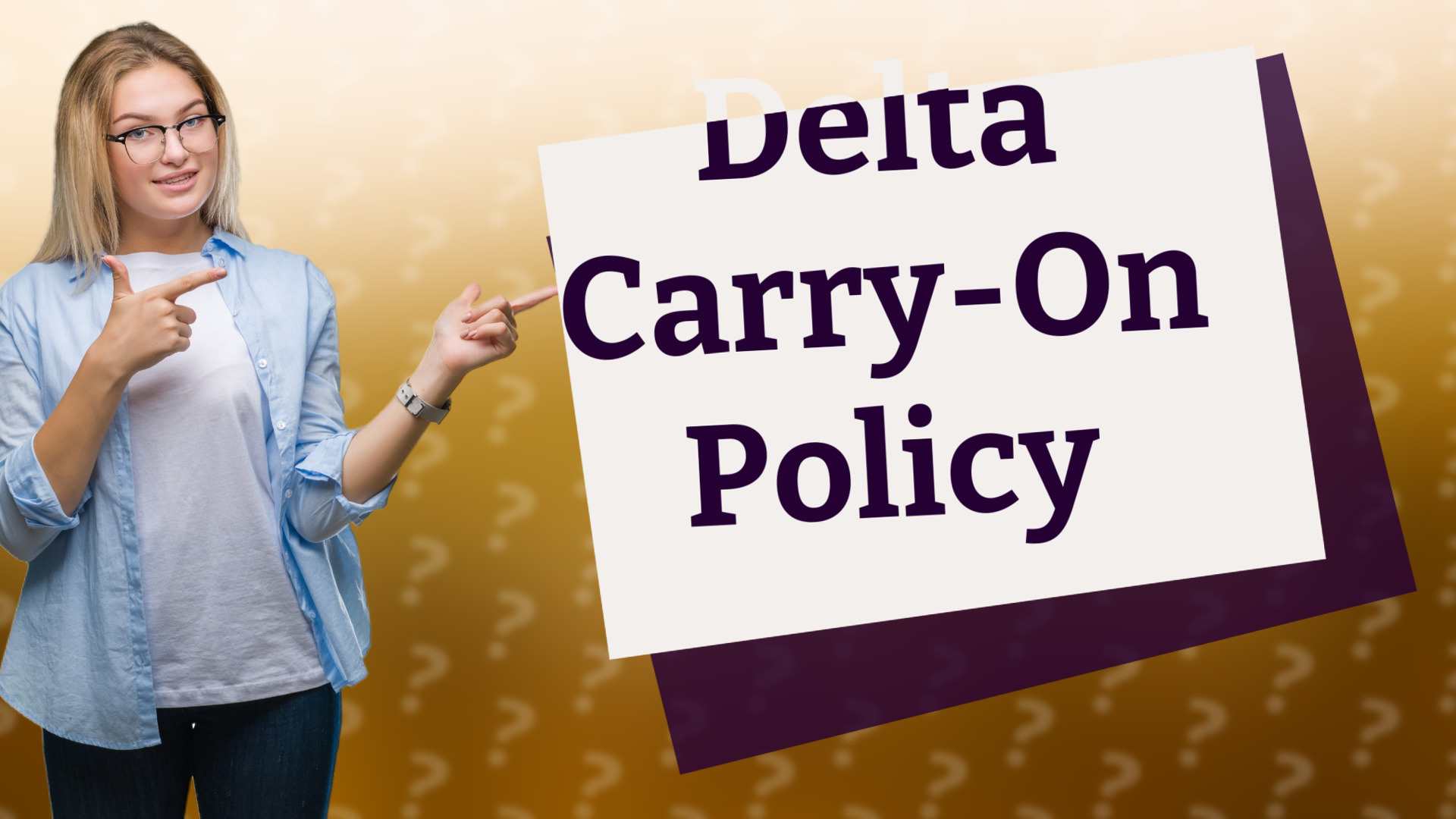 Delta Carry-On Policy
