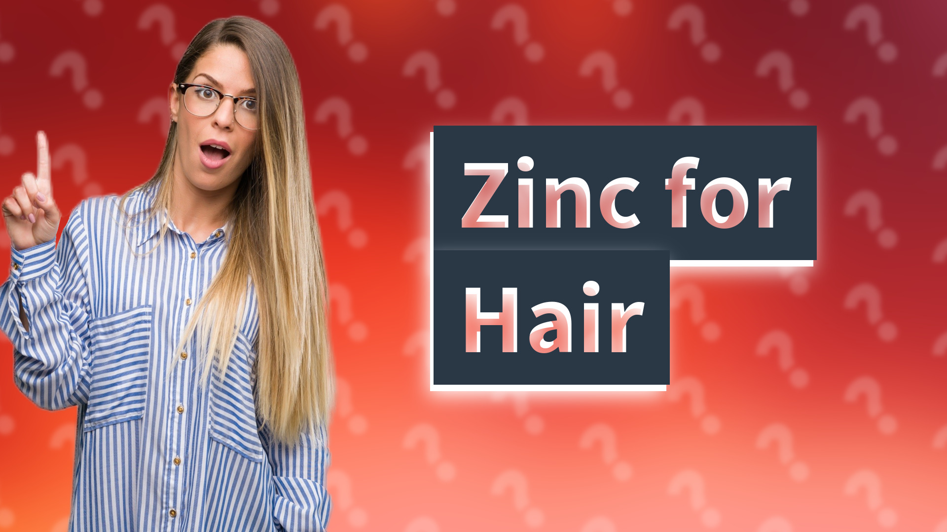 Zinc for Hair