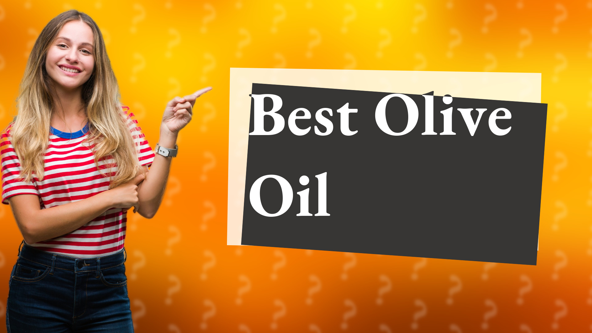Best Olive Oil