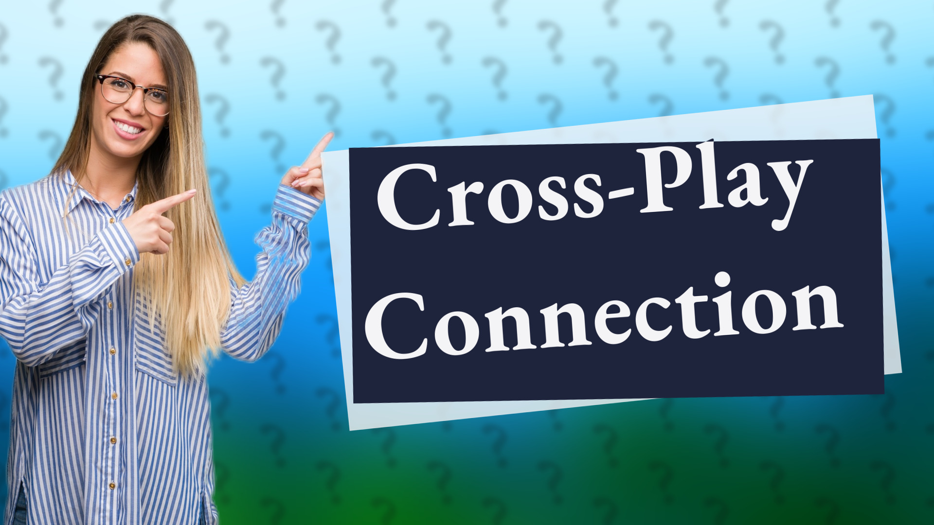 Cross-Play Connection