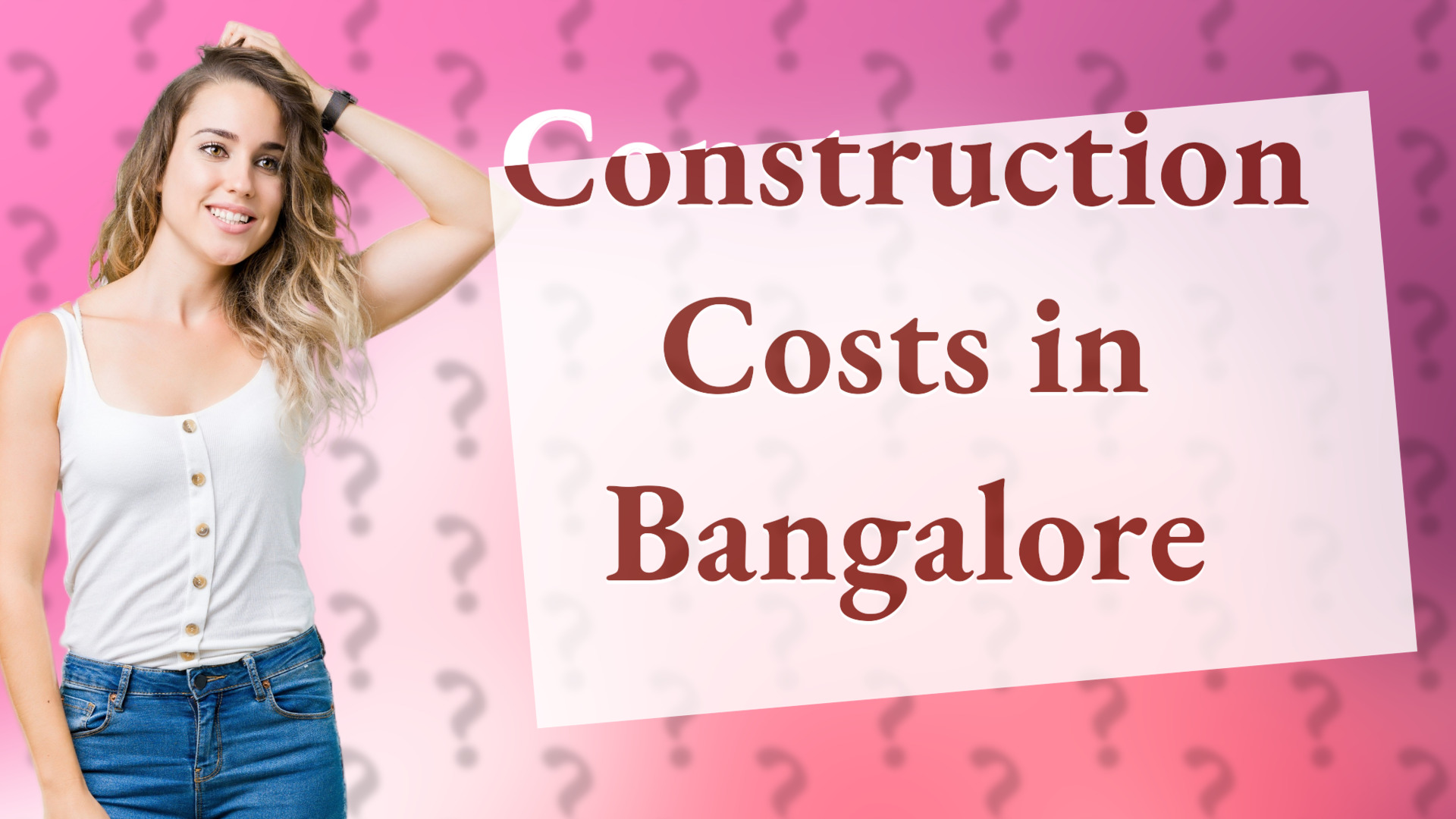Construction Costs in Bangalore