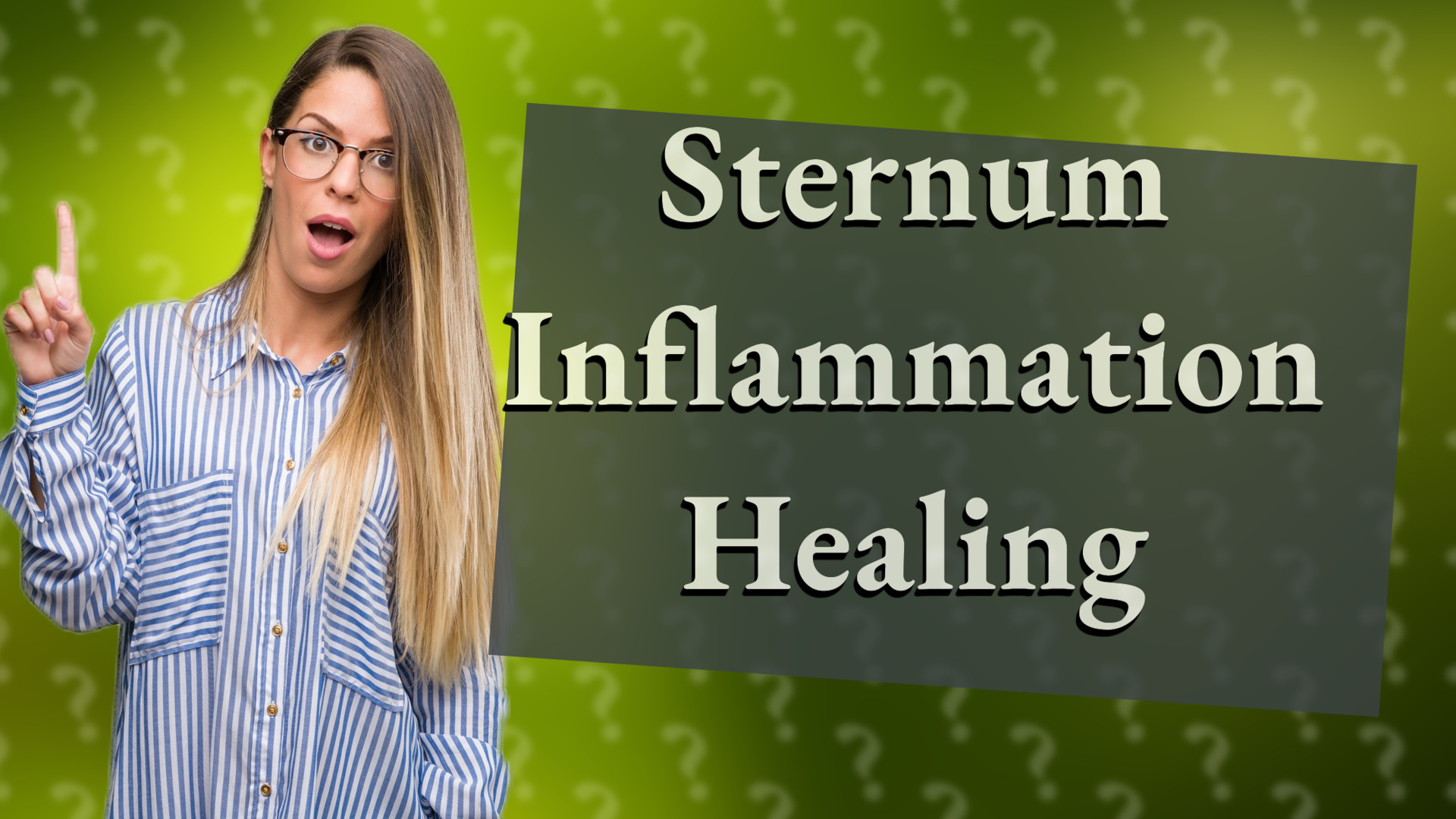 Sternum Inflammation Healing