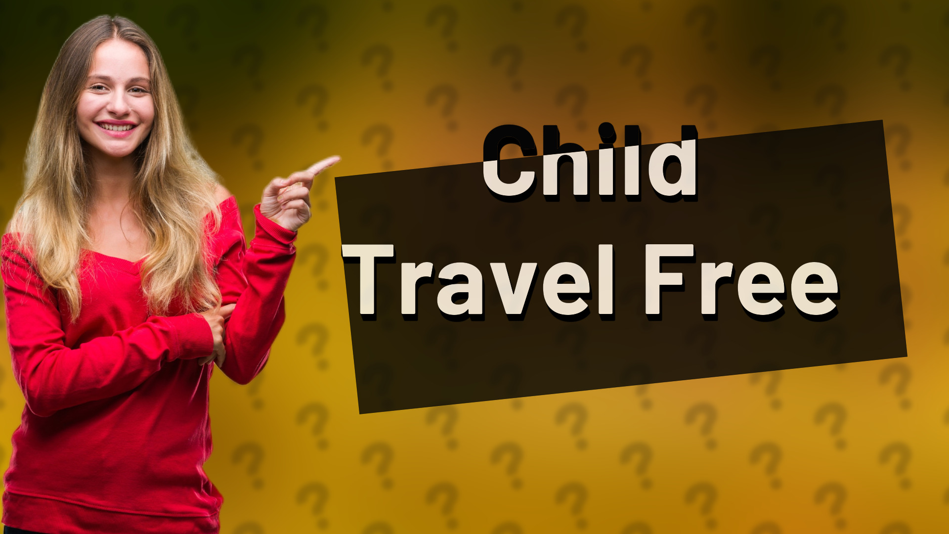 Child Travel Free