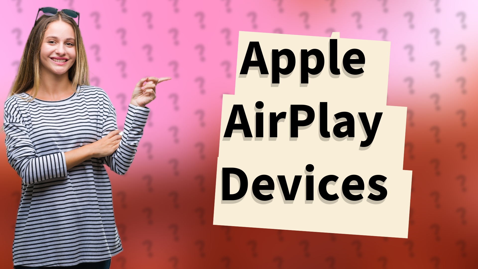 Apple AirPlay Devices