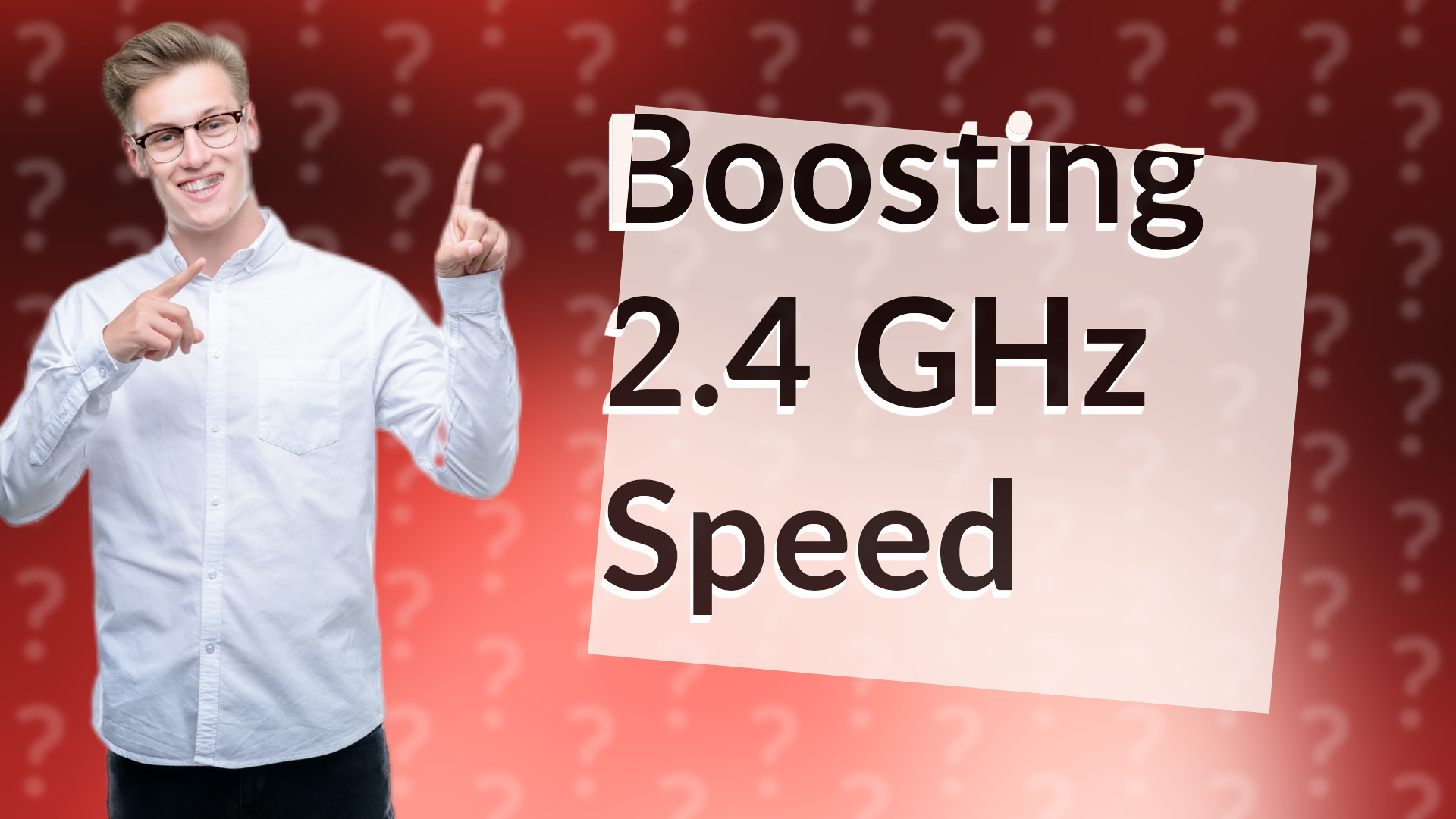 Boosting 2.4 GHz Speed