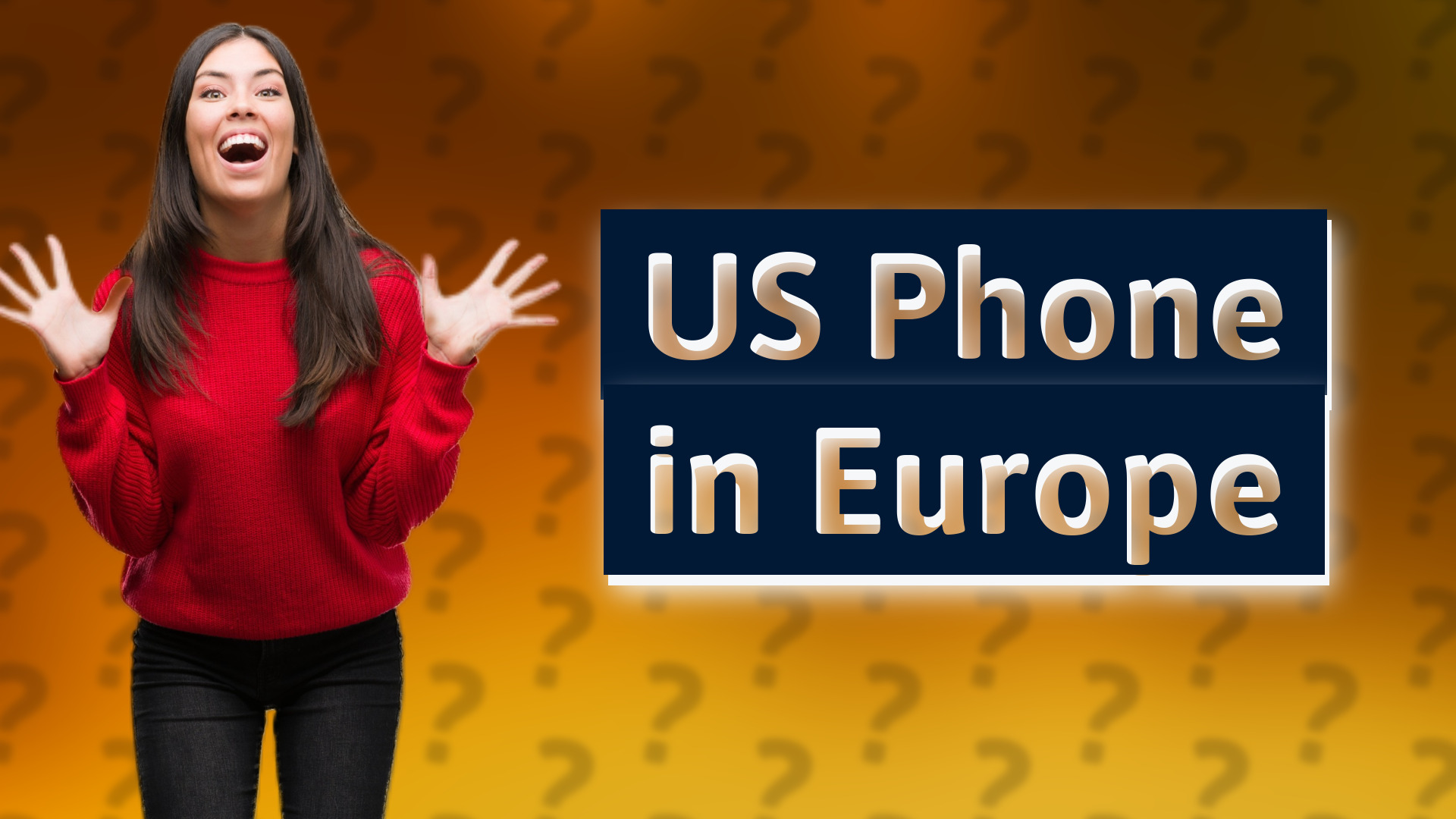 US Phone in Europe
