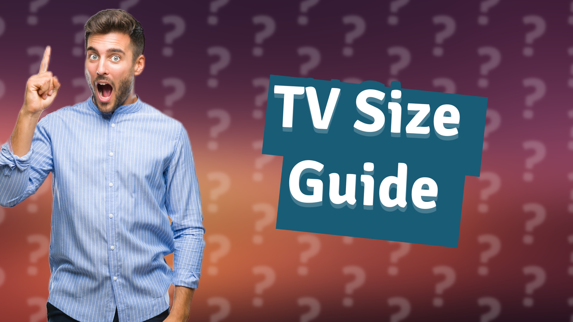 TV Size Guide