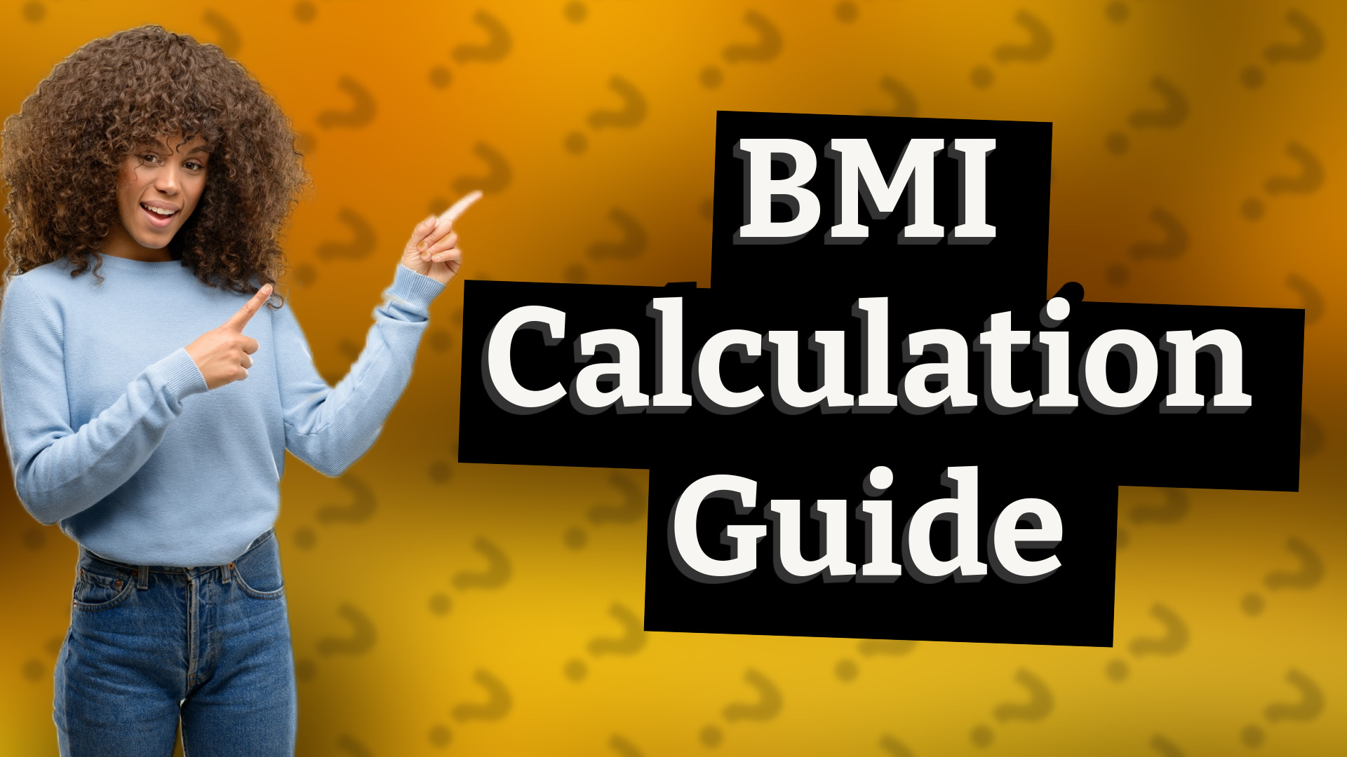 BMI Calculation Guide