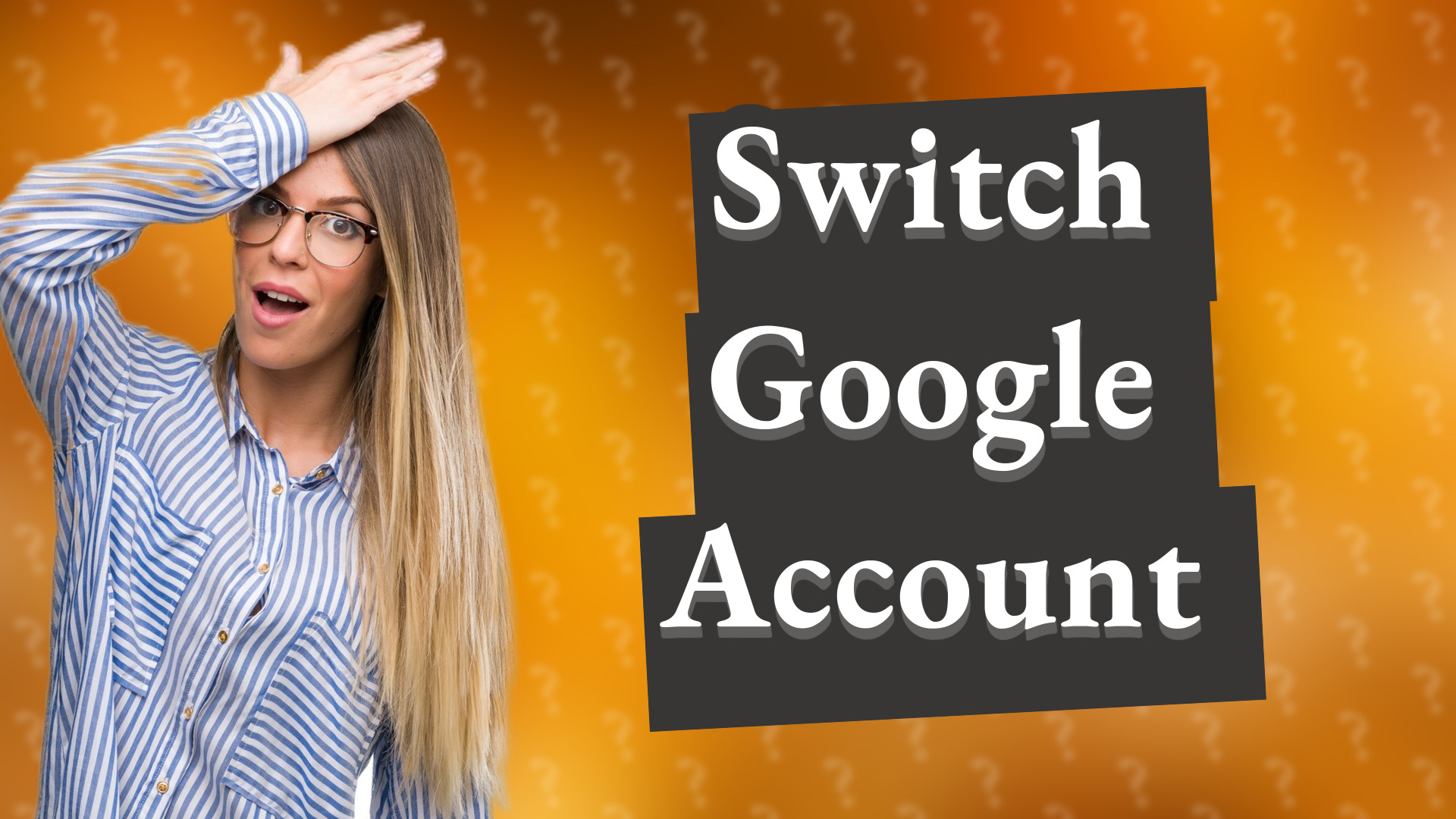 Switch Google Account