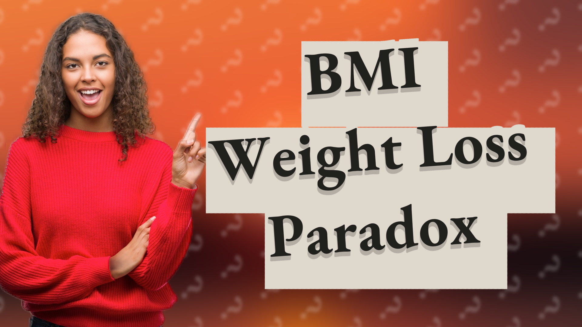 BMI Weight Loss Paradox