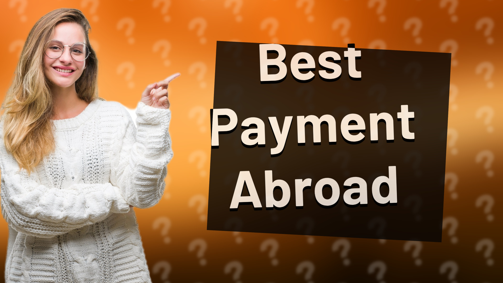 Best Payment Abroad