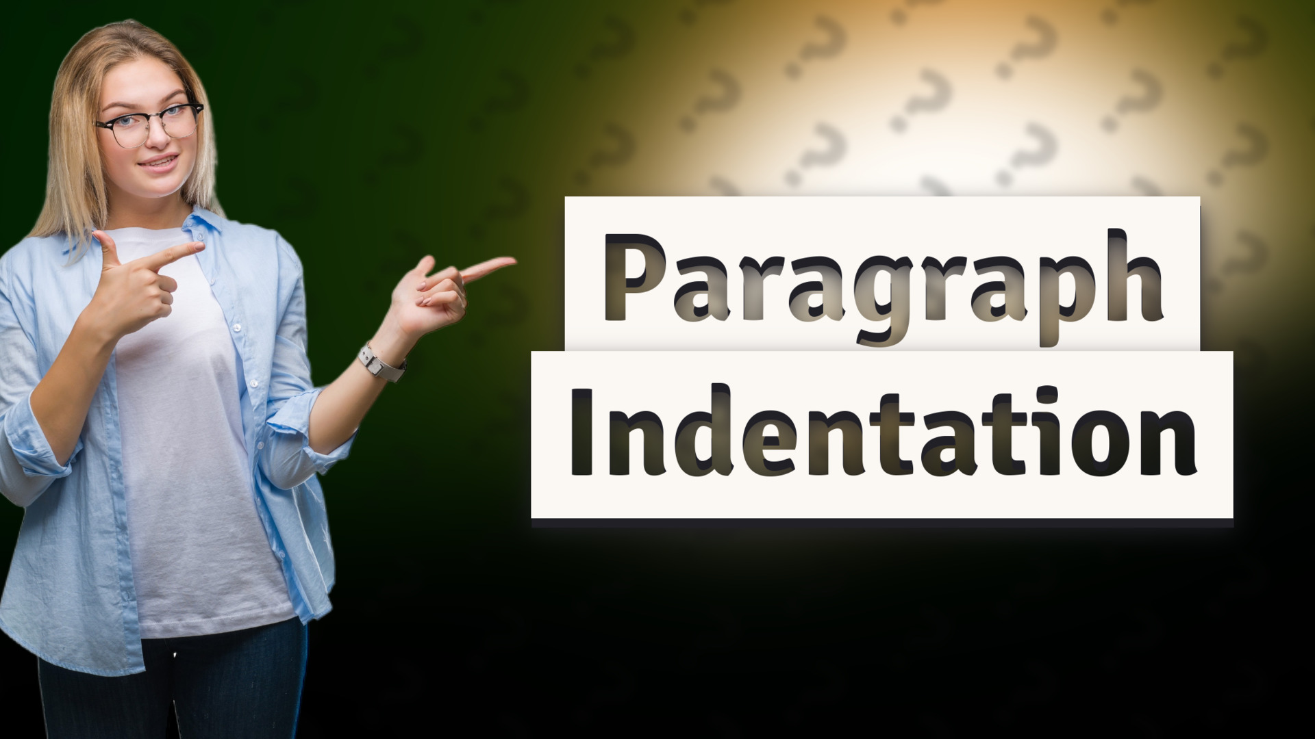 Paragraph Indentation