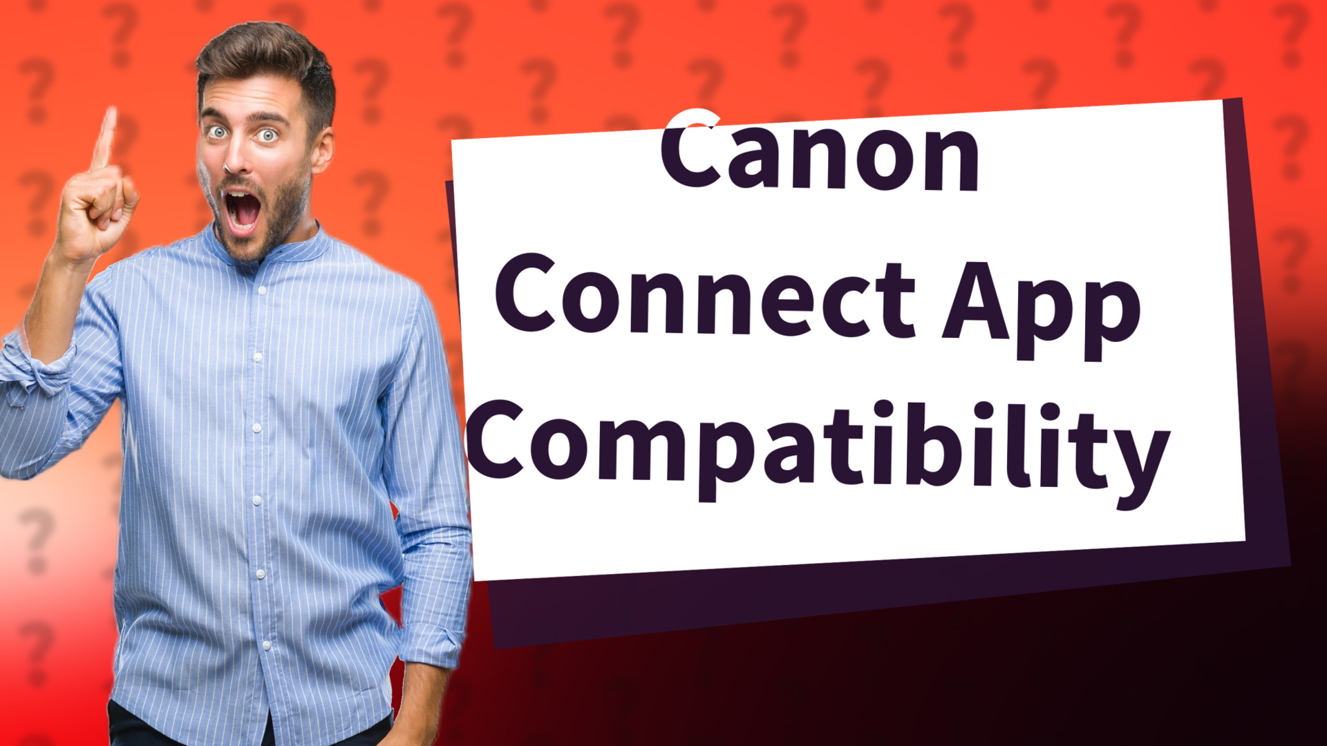 Canon Connect App Compatibility