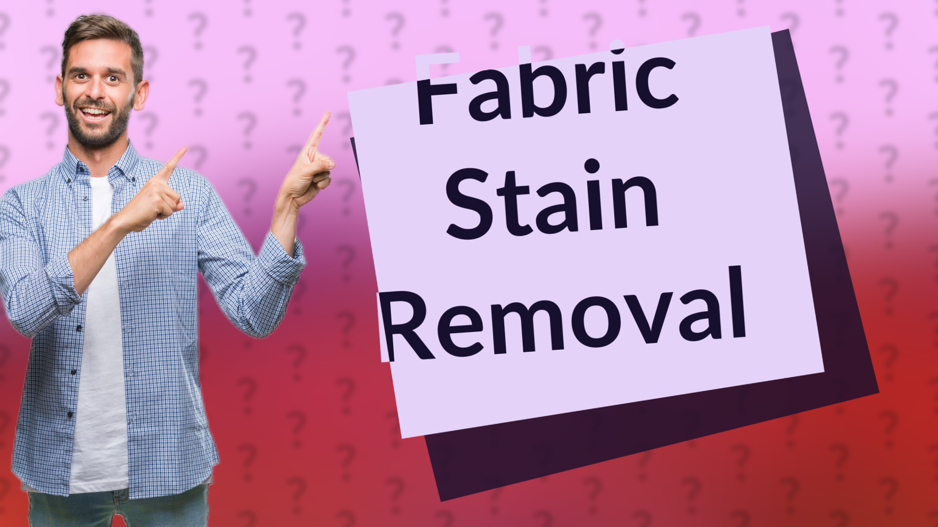 Fabric Stain Removal