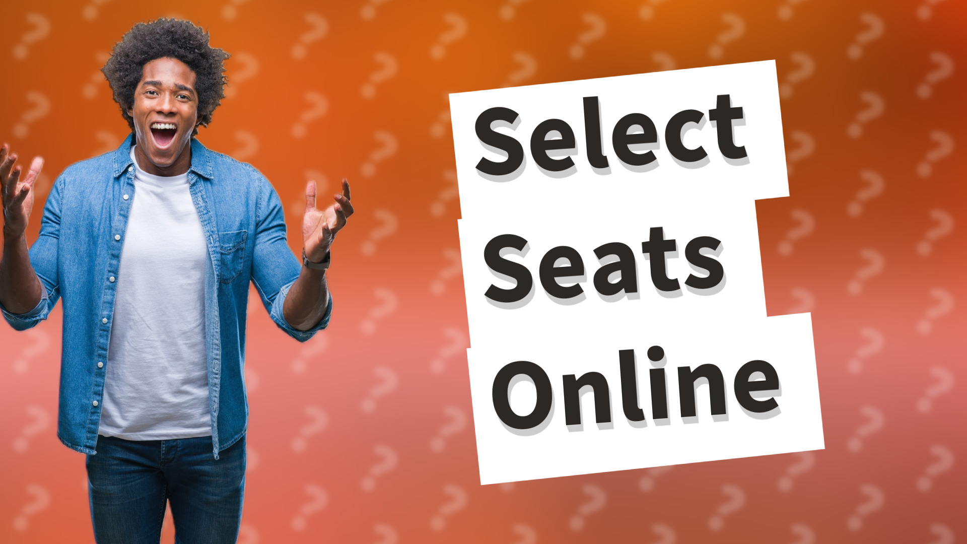 Select Seats Online