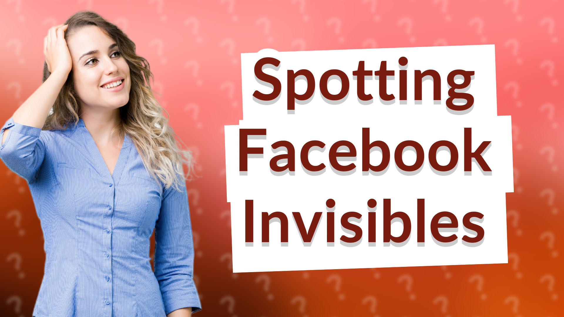 Spotting Facebook Invisibles