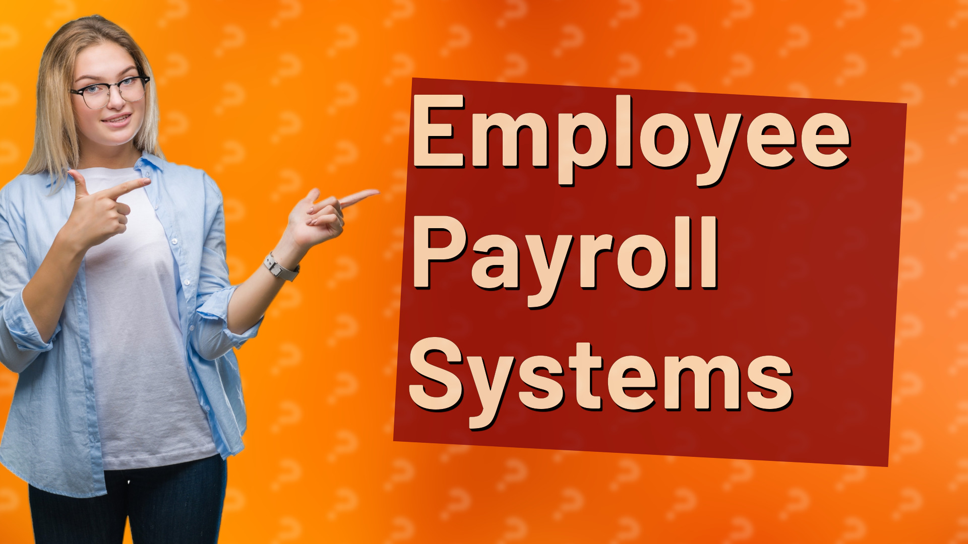 Employee Payroll Systems