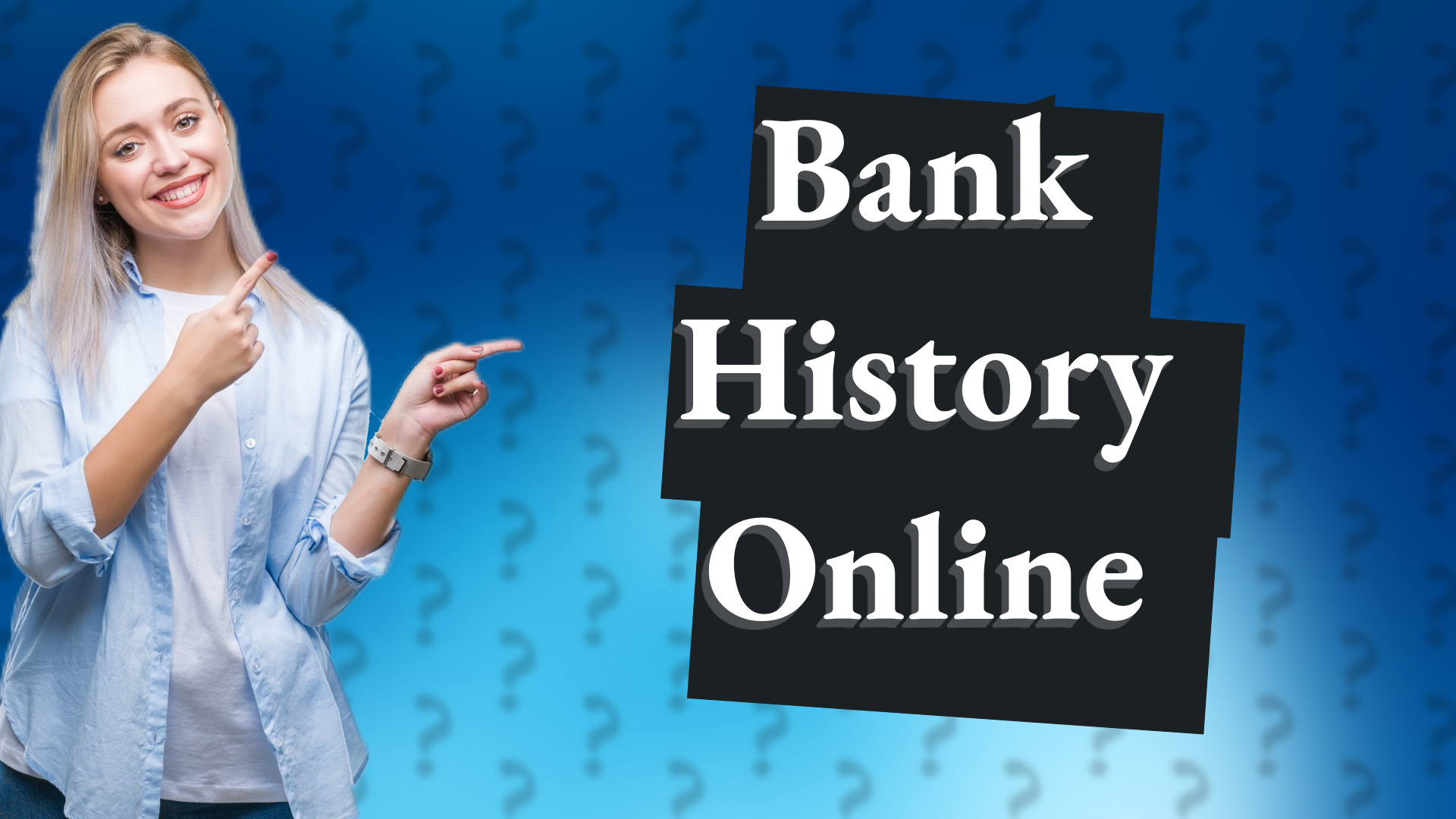 Bank History Online