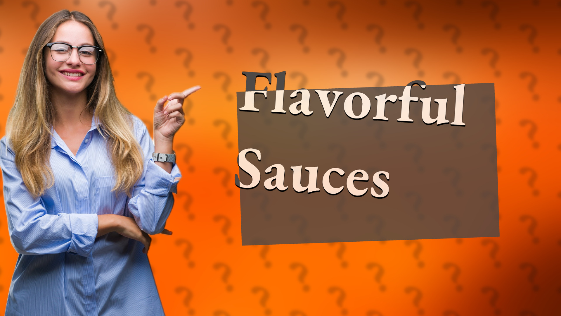 Flavorful Sauces