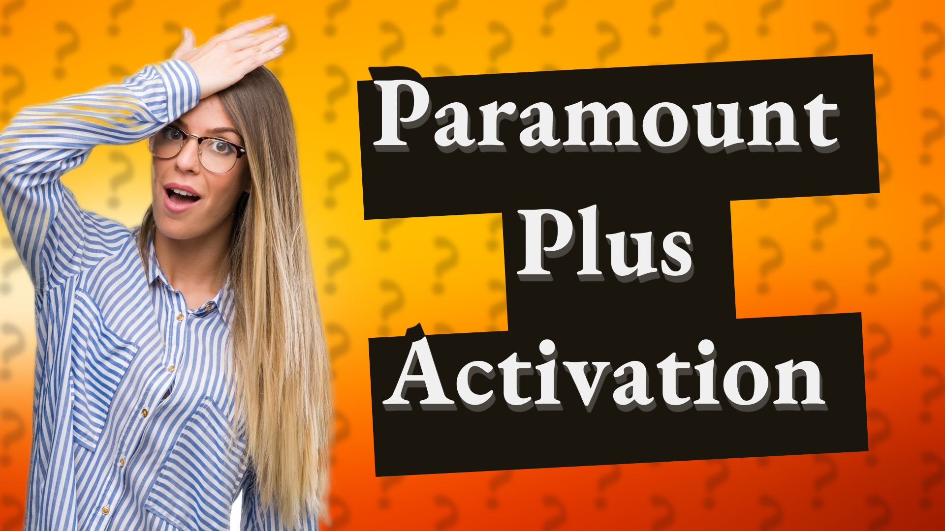 Paramount Plus Activation