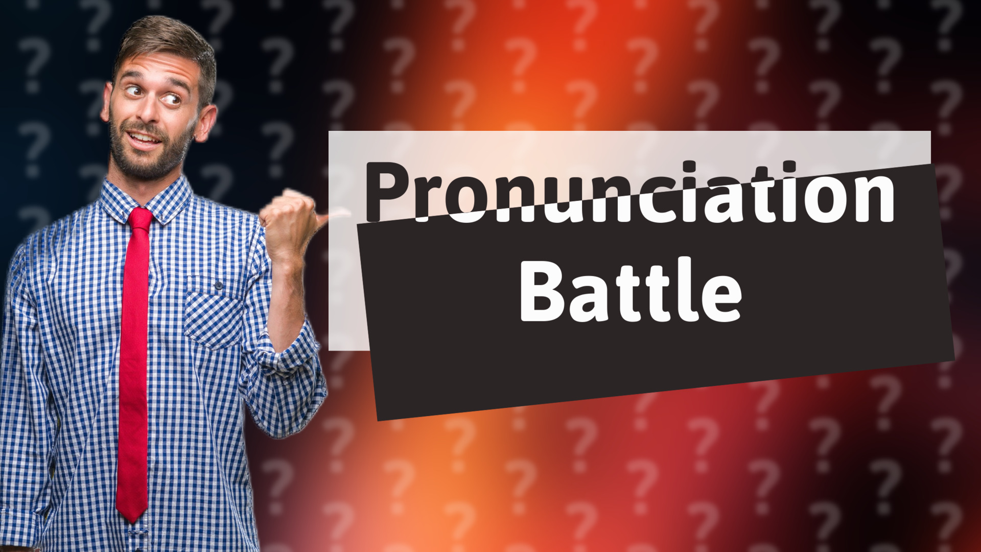 Pronunciation Battle