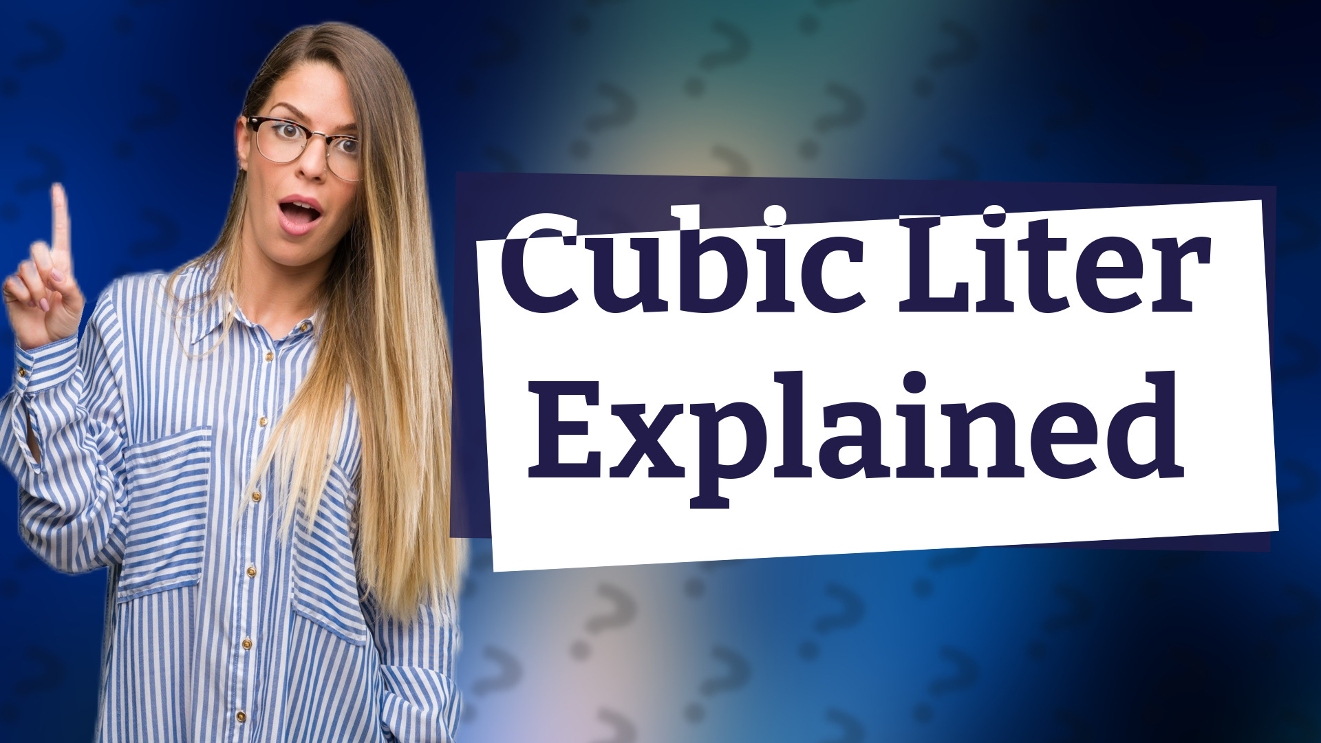 Cubic Liter Explained
