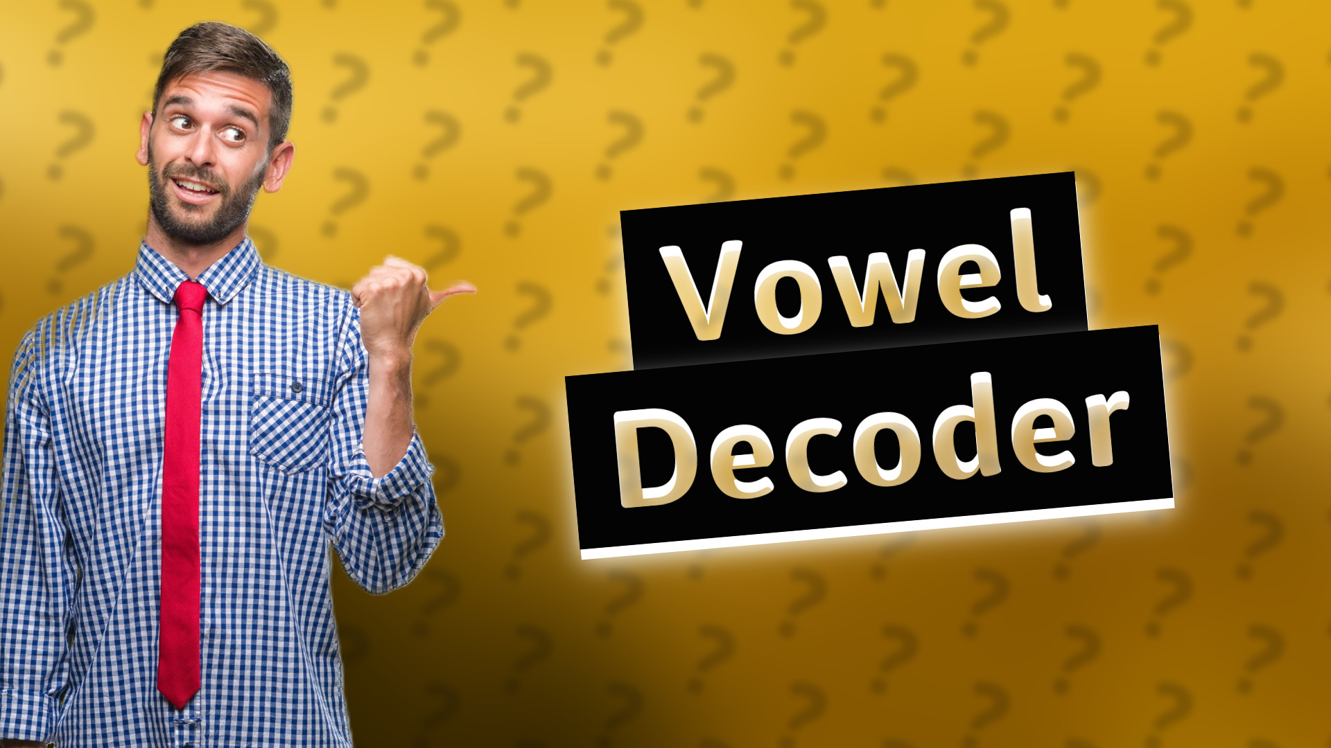 Vowel Decoder