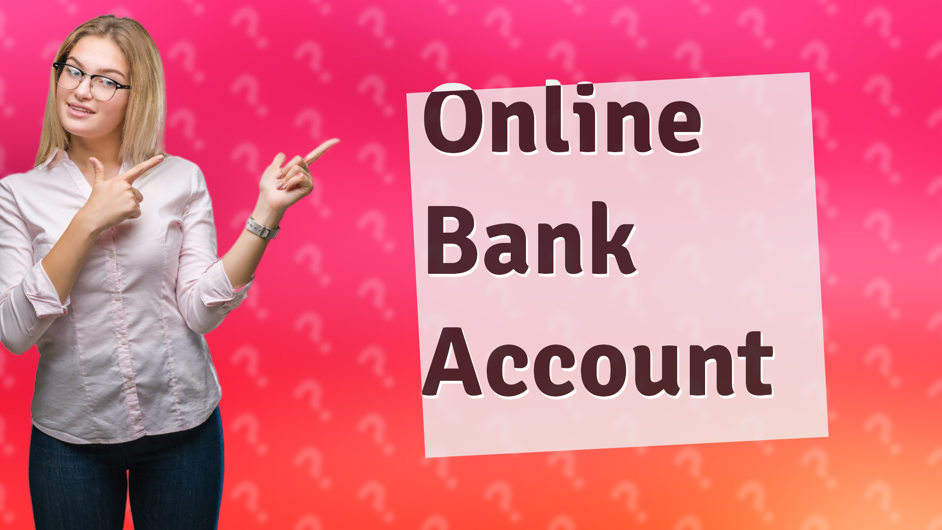 Online Bank Account