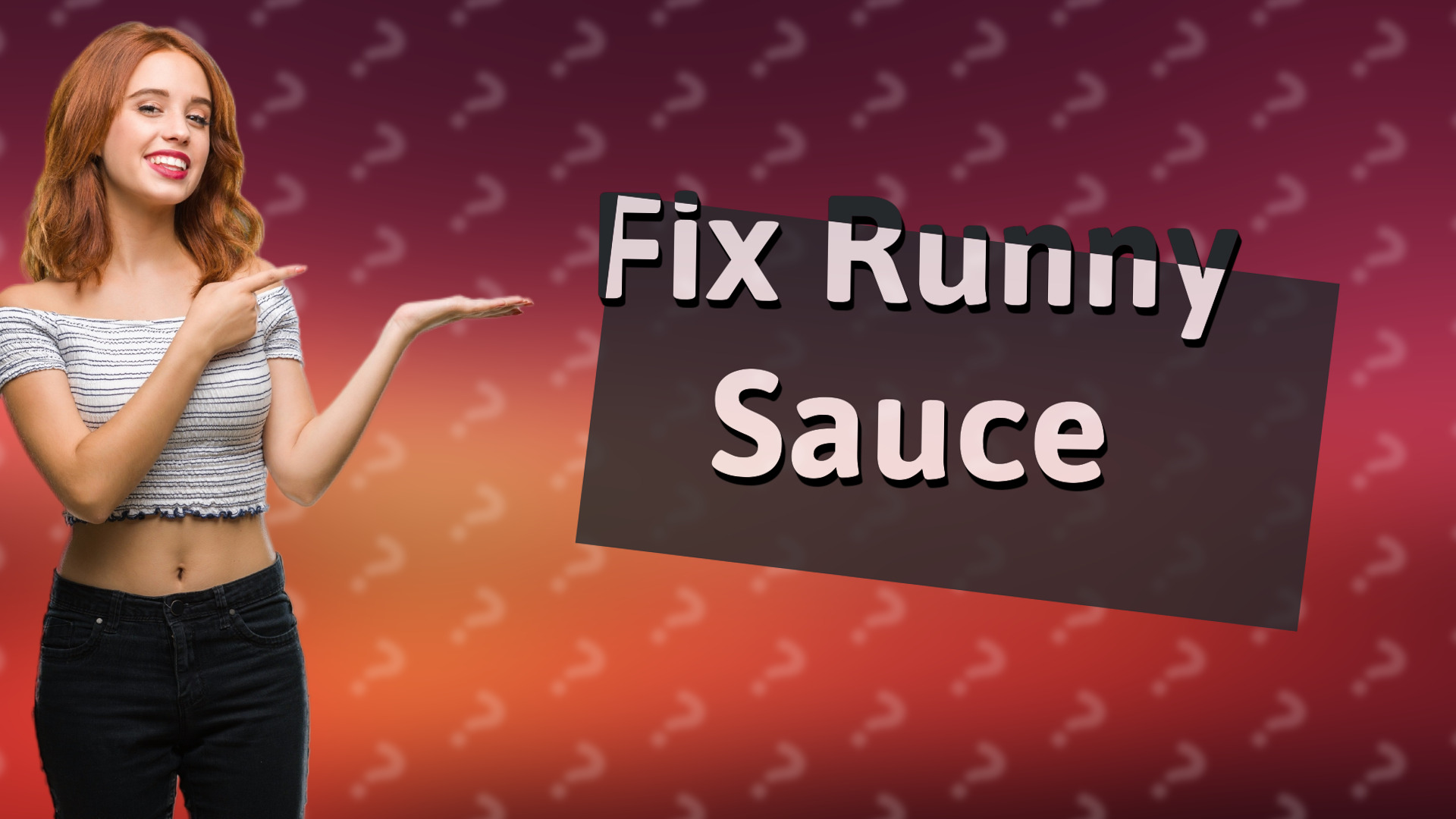 Fix Runny Sauce