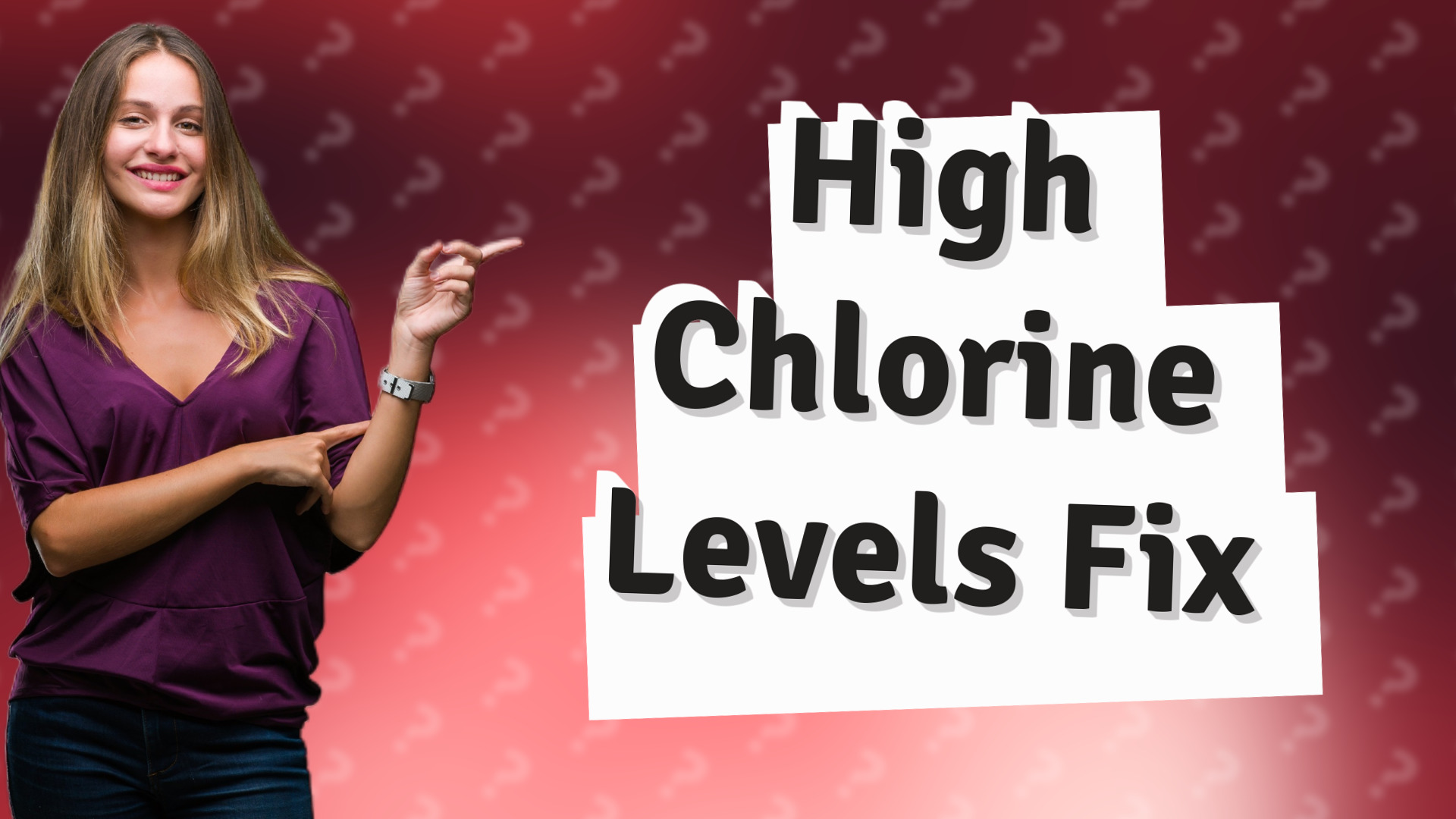 High Chlorine Levels Fix