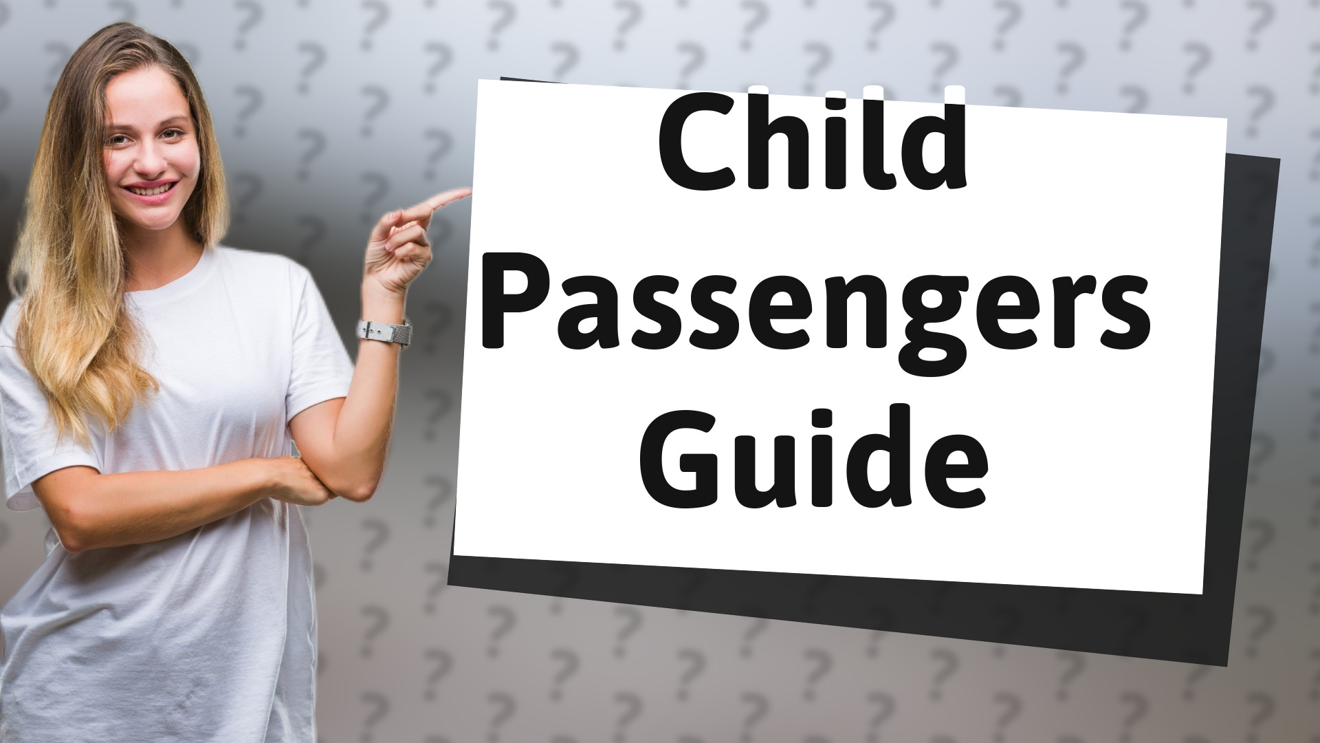 Child Passengers Guide