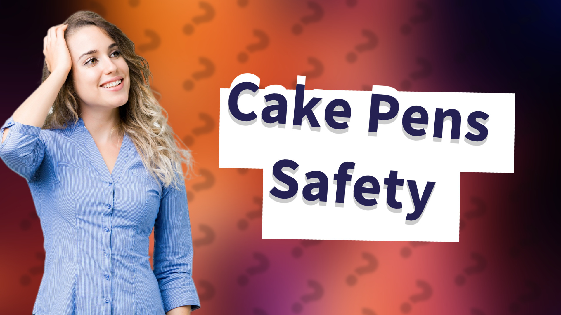 Cake Pens Safety