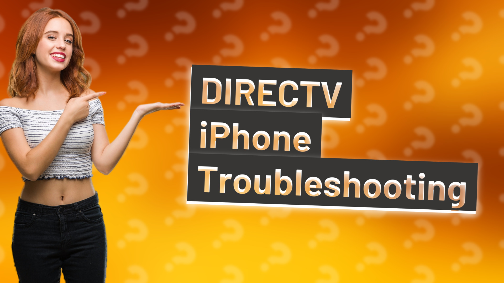 DIRECTV iPhone Troubleshooting