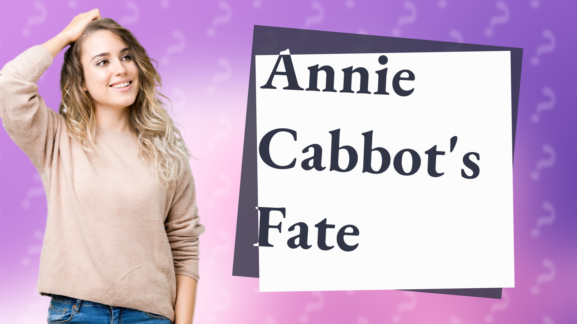 Annie Cabbot's Fate