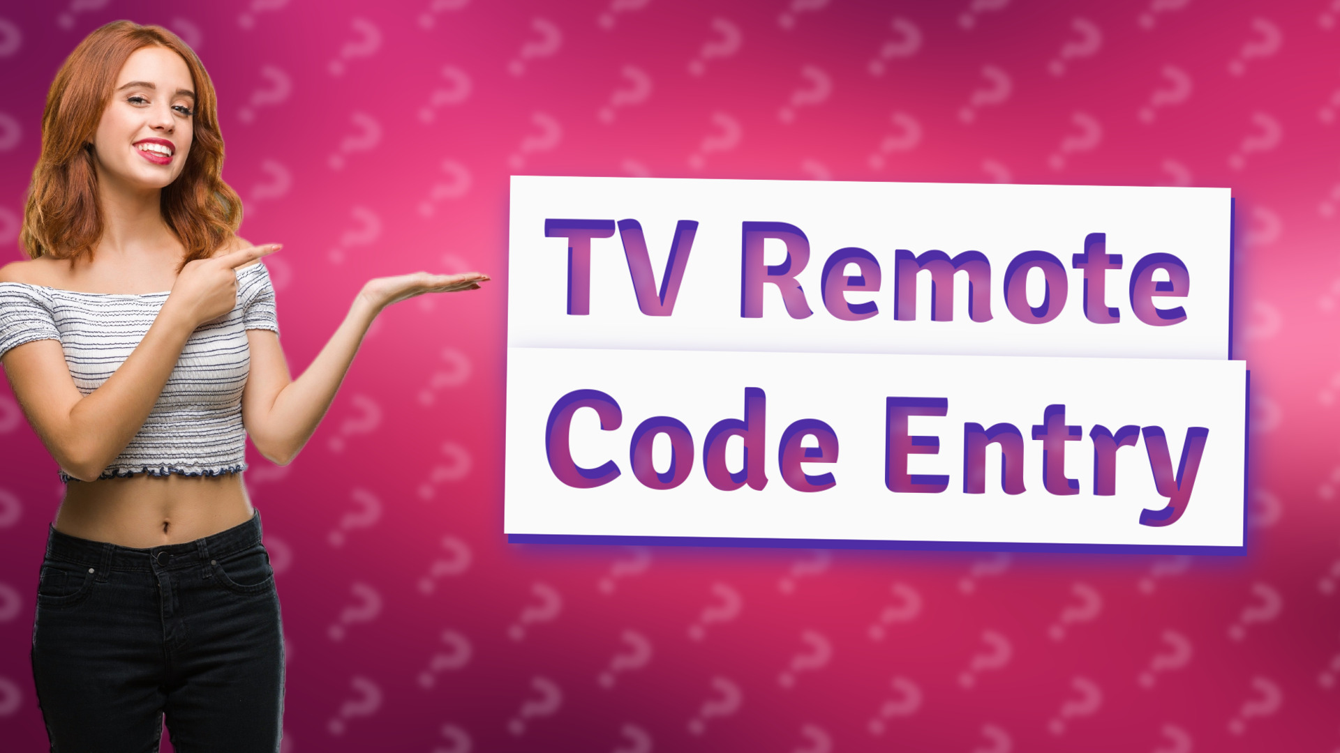 TV Remote Code Entry