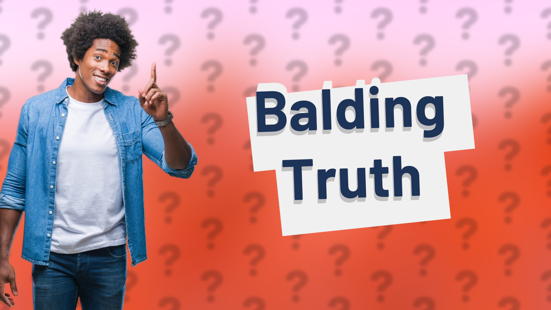 Balding Truth