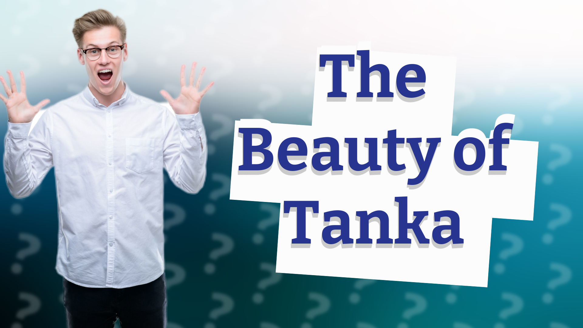 The Beauty of Tanka