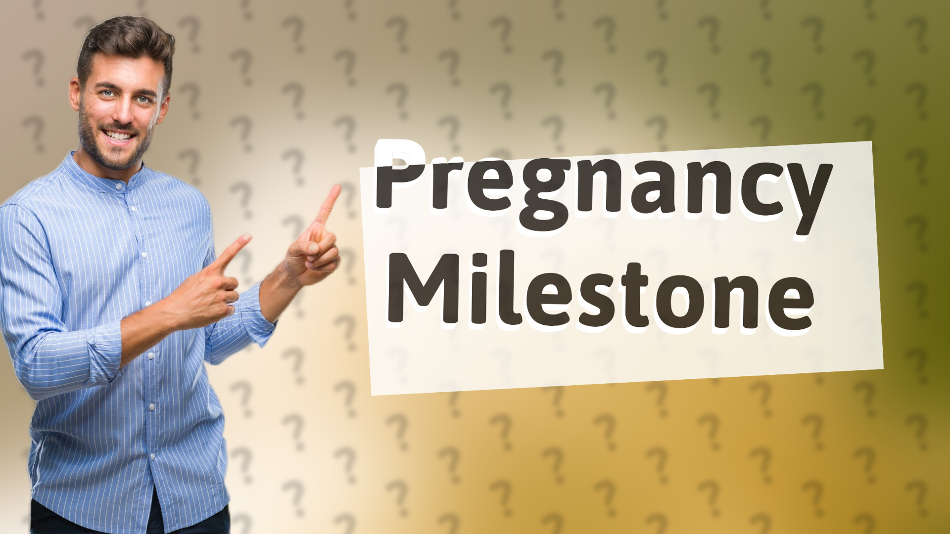 Pregnancy Milestone